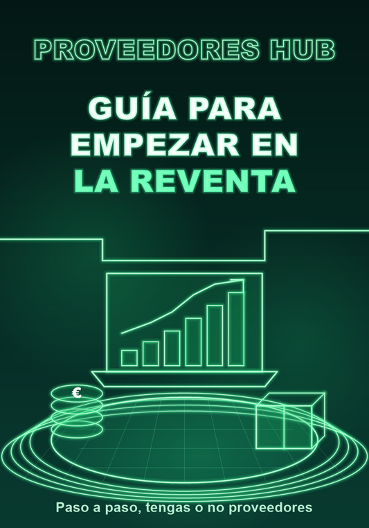 Guía para empezar en la reventa
